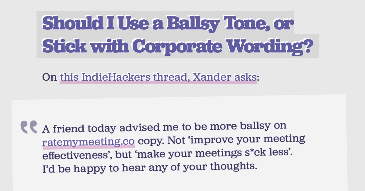 Should I Use a Ballsy Tone, or Stick with Corporate Wording? sharpen